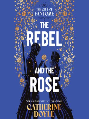cover image of The Rebel and the Rose